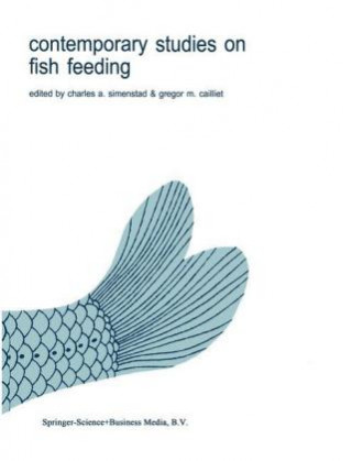 Книга Contemporary Studies on Fish Feeding Charles A. Simenstad