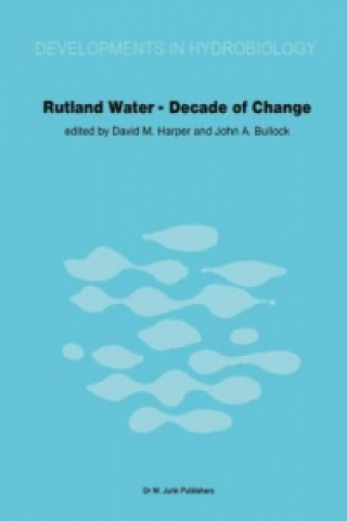 Książka Rutland Water - Decade of Change David M. Harper