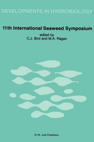 Kniha Eleventh International Seaweed Symposium Carolyn J. Bird