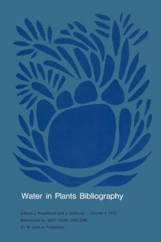 Kniha Water in Plants Bibliography, Volume 4, 1978 J. Pospísilová