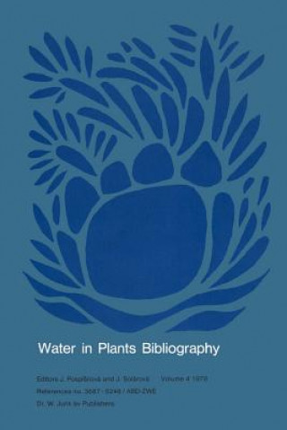 Βιβλίο Water in Plants Bibliography, Volume 4, 1978 J. Pospísilová