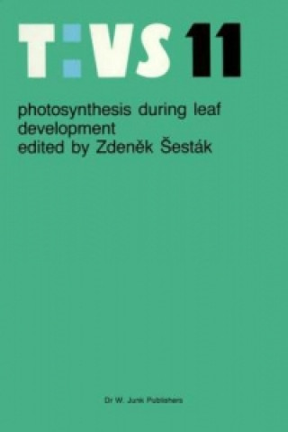 Kniha Photosynthesis during leaf development Zdenek Sesták
