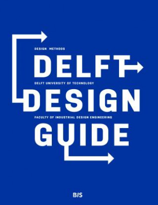 Kniha Delft Design Guide Roos van der Schoor