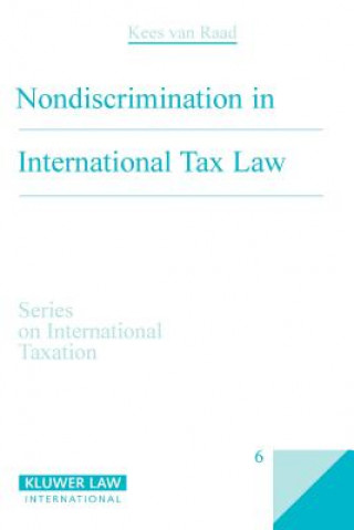 Книга Nondiscrimination in International Tax Law Kees van Raad