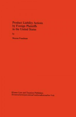 Carte Product Liability Actions by Foreign Plaintiffs in the United States Warren Freedman