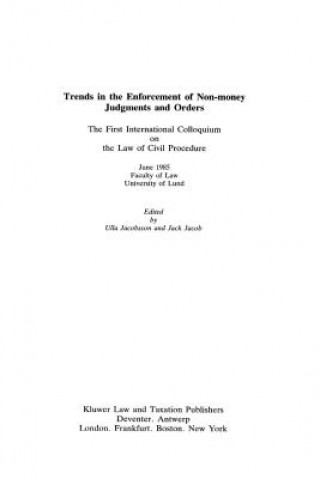 Carte Trends in the Enforcement of Non-Money Judgments and Orders U. Jacobsson
