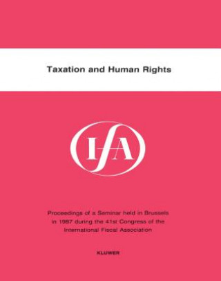 Kniha Taxation and Human Rights International Fiscal Association