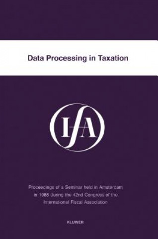 Buch Data Processing in Taxation nternational Fiscal Association Staff