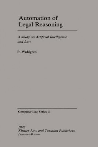 Kniha Automation of Legal Reasoning P. Wahlgren