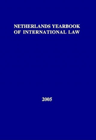 Libro Netherlands Yearbook of International Law - 2005 P. A. Nollkaemper