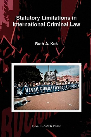 Carte Statutory Limitations in International Criminal Law Ruth A. Kok
