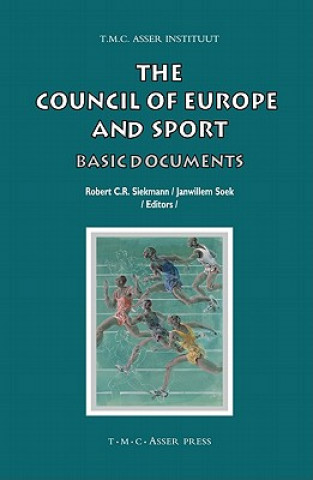 Kniha Council of Europe and Sport Robert C.R. Siekmann