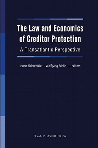 Kniha Law and Economics of Creditor Protection Horst Eidenmüller