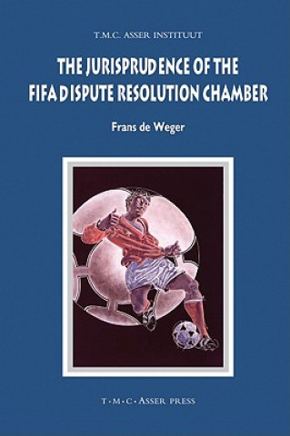 Knjiga Jurisprudence of the FIFA Dispute Resolution Chamber Frans de Weger
