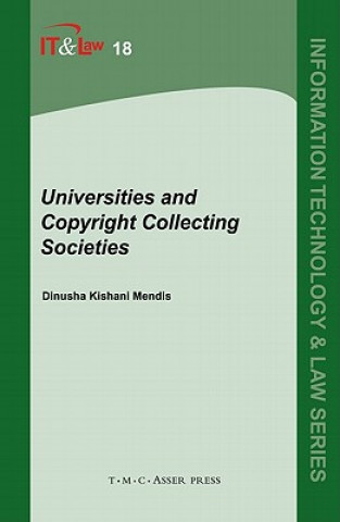 Kniha Universities and Copyright Collecting Societies Dinusha K. Mendis