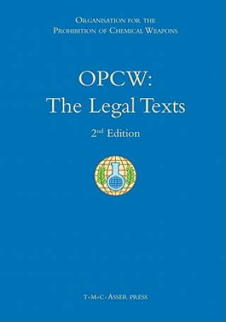Kniha OPCW: The Legal Texts Lisa Woolomes Tabassi