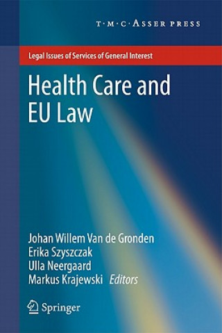 Kniha Health Care and EU Law Johan Willem van de Gronden
