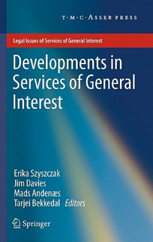 Könyv Developments in Services of General Interest Erika Szyszczak