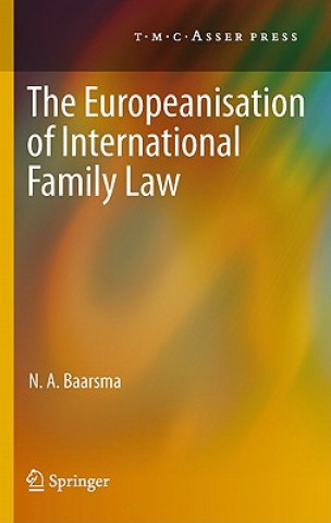 Kniha Europeanisation of International Family Law N. A. Baarsma