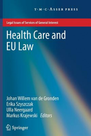 Carte Health Care and EU Law Johan Willem van de Gronden