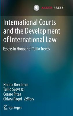 Carte International Courts and the Development of International Law Nerina Boschiero