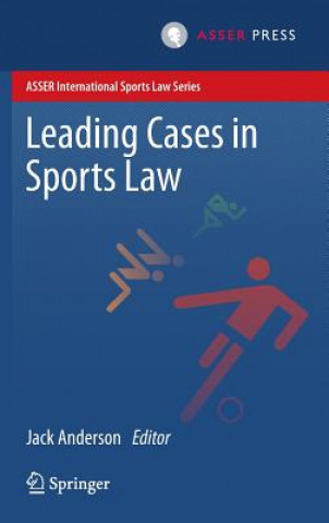 Carte Leading Cases in Sports Law Jack Anderson
