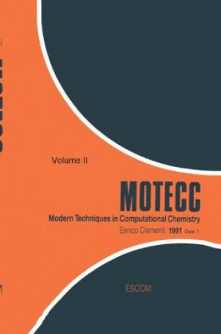 Book Modern Techniques in Computational Chemistry: MOTECC-91 E. Clementi