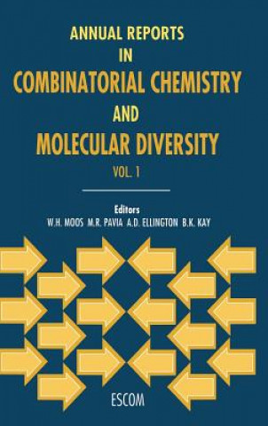 Könyv Annual Reports in Combinatorial Chemistry and Molecular Diversity W.H. Moos