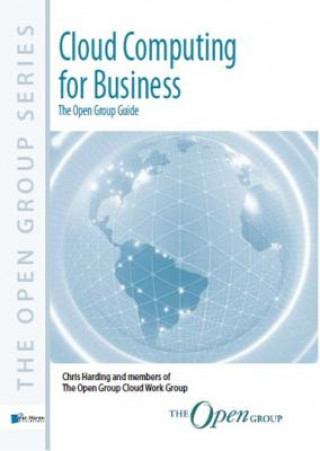 Книга Cloud Computing for Business: The Open Group Guide Chris Harding