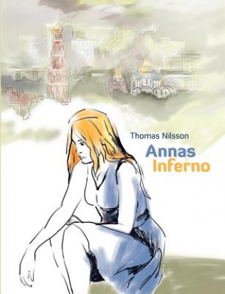 Kniha Annas Inferno Thomas Nilsson