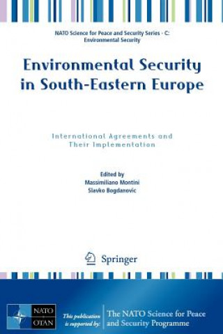 Kniha Environmental Security in South-Eastern Europe Massimiliano Montini