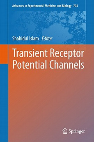 Kniha Transient Receptor Potential Channels Shahidul Islam