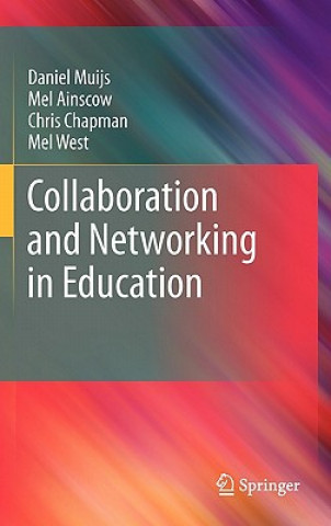 Kniha Collaboration and Networking in Education Daniel Muijs