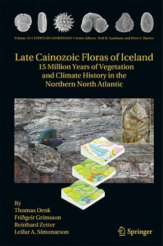 Książka Late Cainozoic Floras of Iceland Thomas Denk