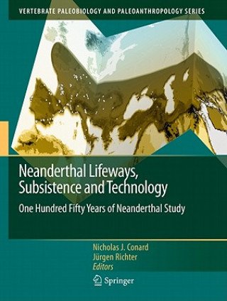 Kniha Neanderthal Lifeways, Subsistence and Technology Nicholas J. Conard