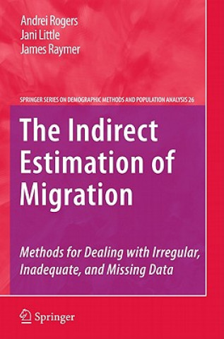 Kniha Indirect Estimation of Migration Andrei Rogers