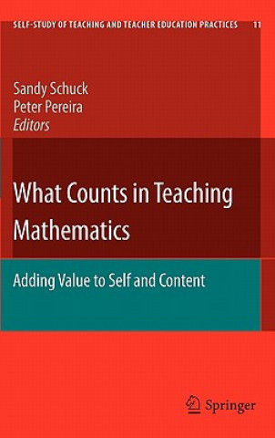 Könyv What Counts in Teaching Mathematics Sandy Schuck