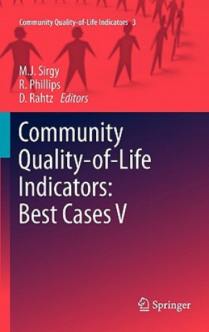 Könyv Community Quality-of-Life Indicators: Best Cases V M. J. Sirgy