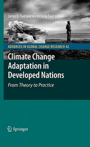 Könyv Climate Change Adaptation in Developed Nations James D. Ford