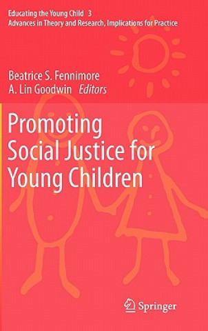 Carte Promoting Social Justice for Young Children Beatrice S. Fennimore