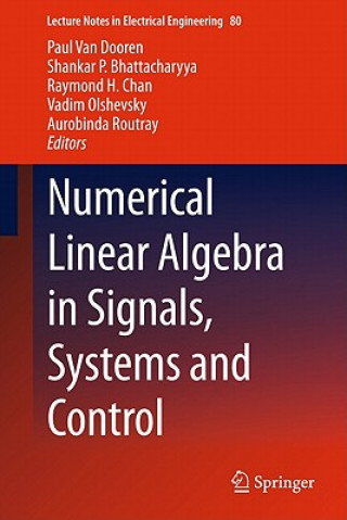 Carte Numerical Linear Algebra in Signals, Systems and Control Paul Van Dooren