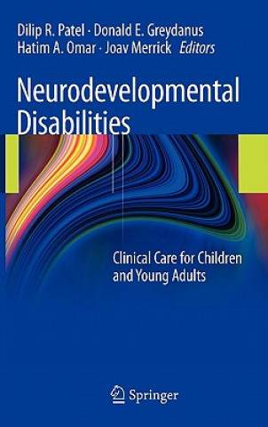 Книга Neurodevelopmental Disabilities Dilip R. Patel