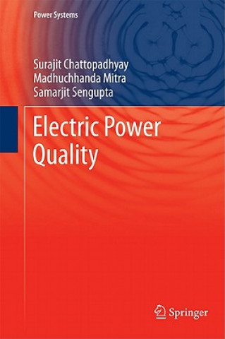 Kniha Electric Power Quality Surajit Chattopadhyay
