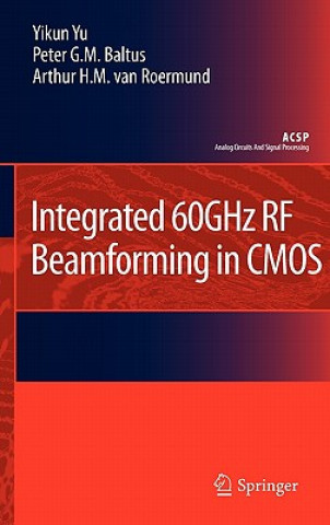Könyv Integrated 60GHz RF Beamforming in CMOS Yikun Yu