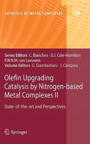 Kniha Olefin Upgrading Catalysis by Nitrogen-based Metal Complexes II Giuliano Giambastiani