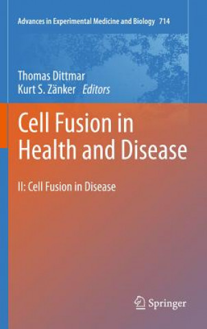Könyv Cell Fusion in Health and Disease Thomas Dittmar