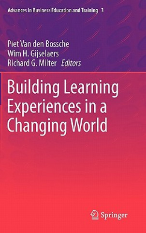 Kniha Building Learning Experiences in a Changing World Piet Van den Bossche