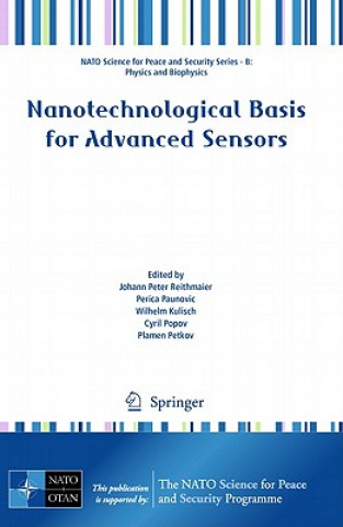 Kniha Nanotechnological Basis for Advanced Sensors Johann P. Reithmaier