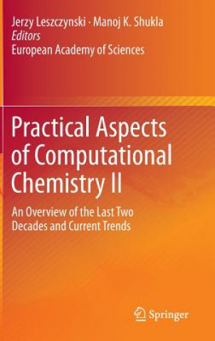 Kniha Practical Aspects of Computational Chemistry II Jerzy Leszczynski