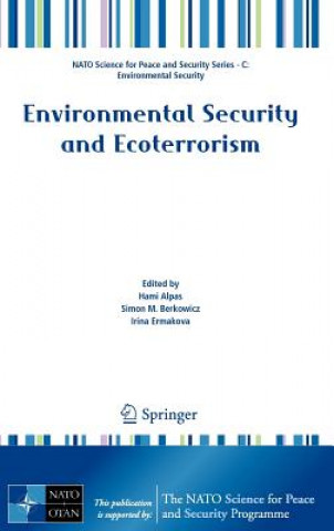 Książka Environmental Security and Ecoterrorism Hami Alpas